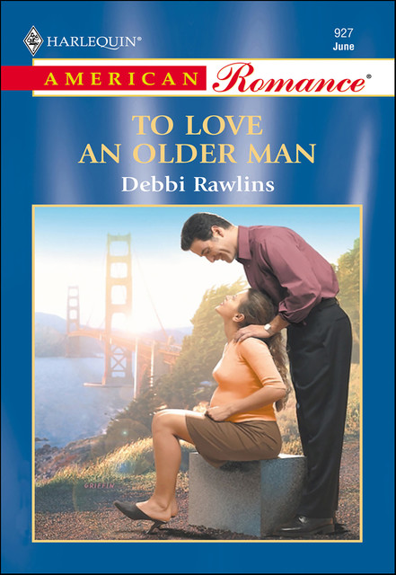 To Love an Older Man, Debbi Rawlins