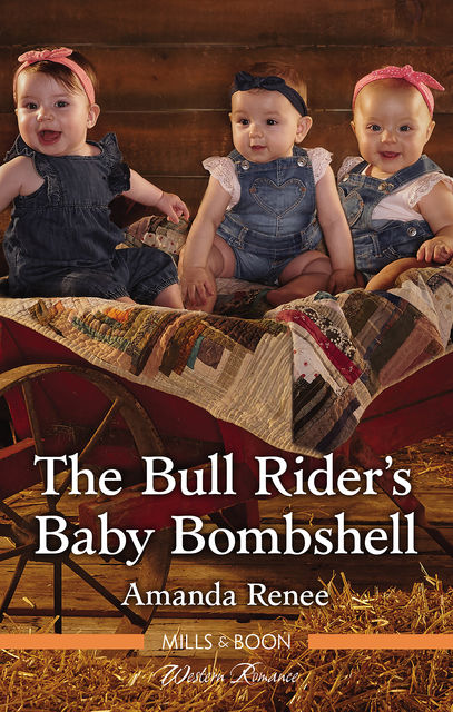 The Bull Rider's Baby Bombshell, Amanda Renee