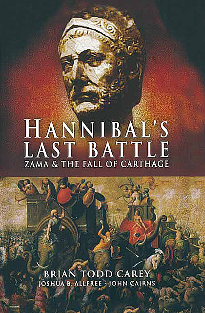Hannibal's Last Battle, Brian Todd Carey