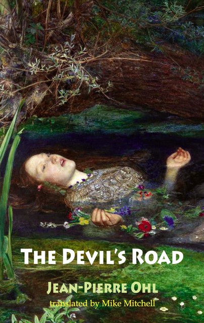 The Devil's Road, Jean-Pierre Ohl