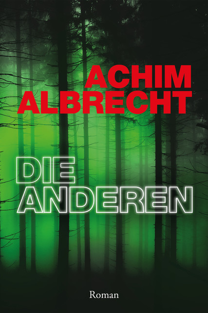 DIE ANDEREN, Achim Albrecht