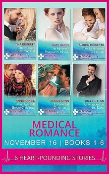 Medical Romance November 2016 Books 1–6, Kate Hardy, Alison Roberts, Janice Lynn, Tina Beckett, Annie O'Neil, Amy Ruttan