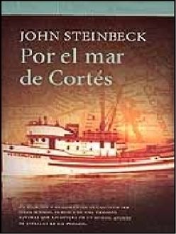 Por El Mar De Cortés, John Steinbeck