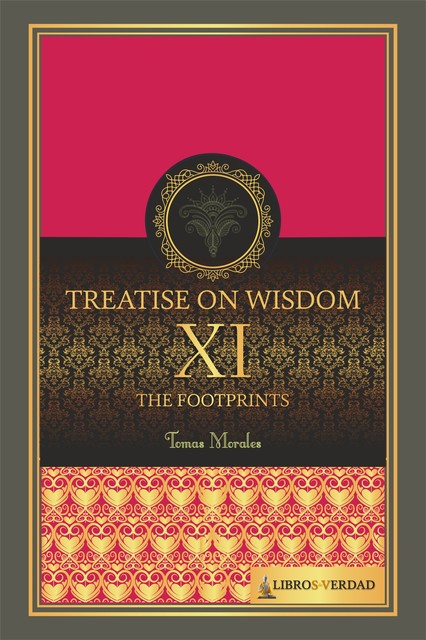 Treatise on Wisdom – 11, Tomás Morales y Durán
