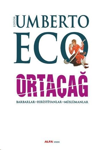 Ortaçağ, Umberto Eco