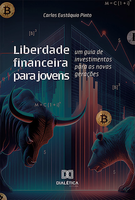 Liberdade financeira para jovens, Carlos Eustáquio Pinto