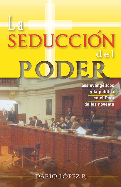 La seducción del poder, Darío López