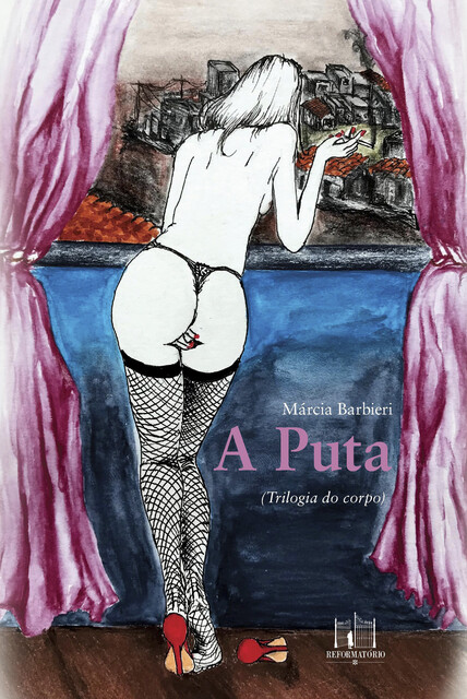 A Puta, Márcia Barbieri