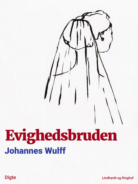 Evighedsbruden, Johannes Wulff