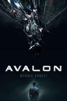 Avalon, Mindee Arnett