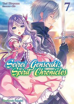 Seirei Gensouki: Spirit Chronicles Volume 7, Yuri Kitayama