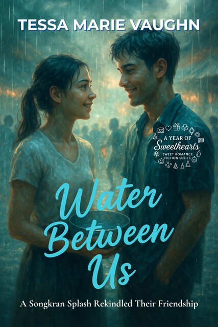Water Between Us, Tessa Marie Vaughn