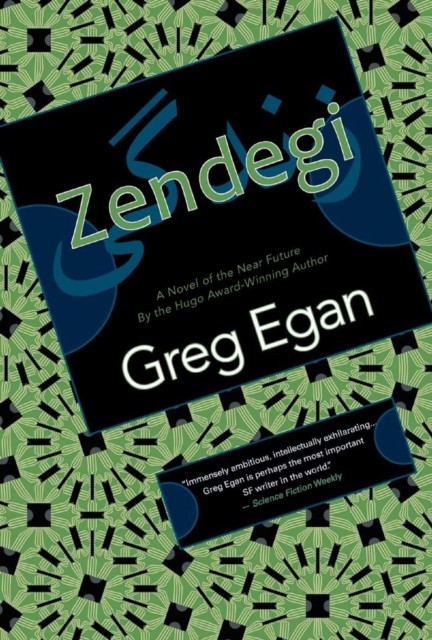 Zendegi, Greg Egan