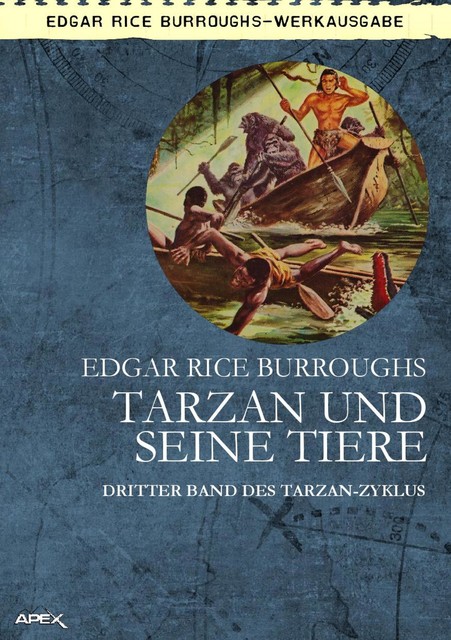 TARZAN UND SEINE TIERE, Edgar Rice Burroughs