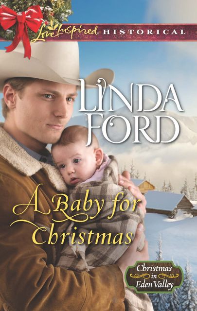 A Baby for Christmas, Linda Ford