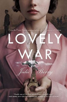 Lovely War, Julie Berry