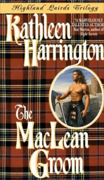 The MacLean Groom, Kathleen Harrington