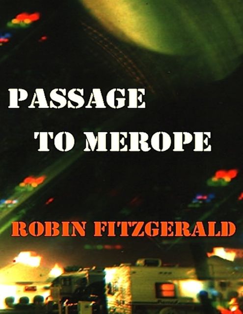 Passage to Merope, Robin Fitzgerald