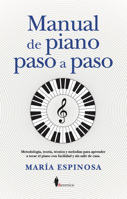 Manual de piano paso a paso I, Maria Espino