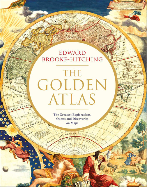 The Golden Atlas, Edward Brooke-Hitching