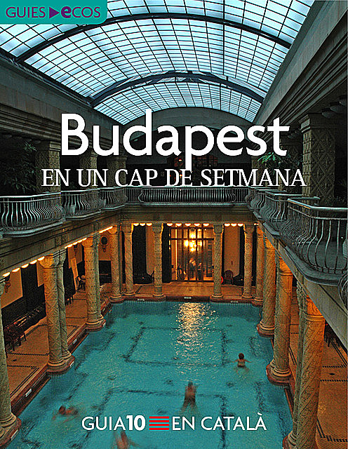 Budapest. En un cap de setmana, Varios Autores