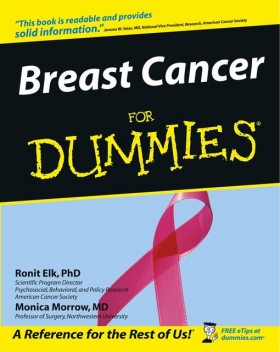 Breast Cancer For Dummies, Monica Morrow, Ronit Elk