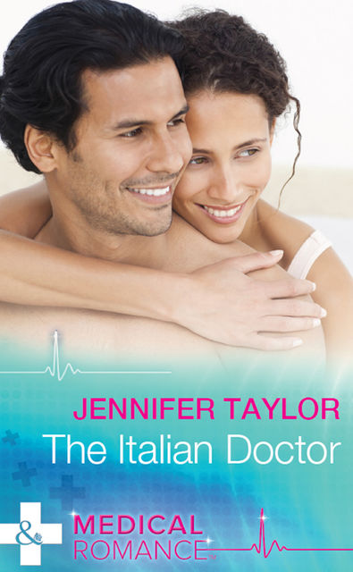 The Italian Doctor, Jennifer Taylor