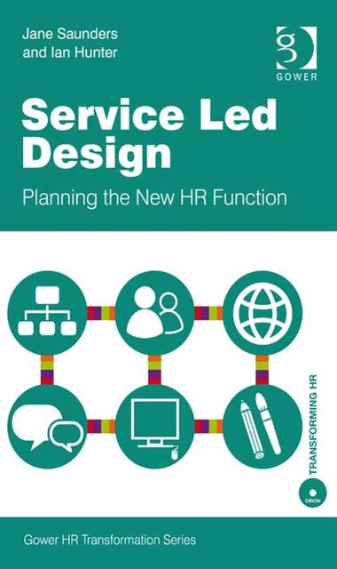 Service Led Design, Ian Hunter, Ms Jane Saunders