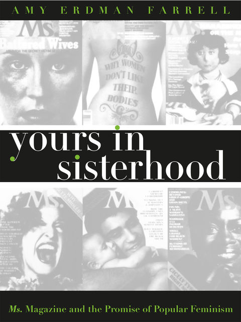 Yours in Sisterhood, Amy Farrell