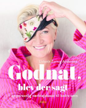 Godnat, blev der sagt, Lisbeth Zornig Andersen