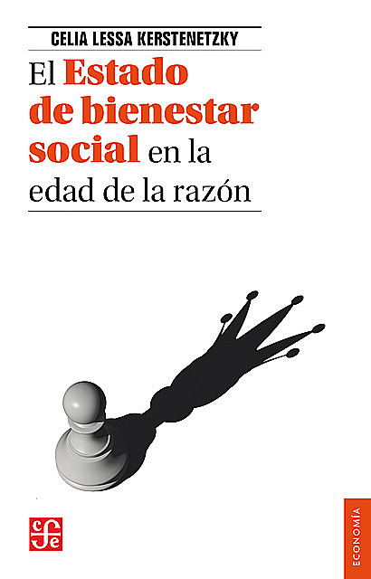 El Estado de bienestar social en la edad de la razón, César Ochoa, Cecilia Lessa Kerstenetzky