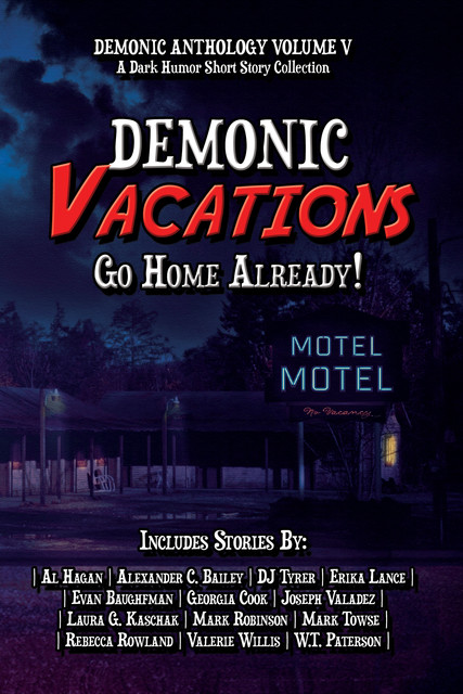 Demonic Vacations, Inc., 4 Horsemen Publications