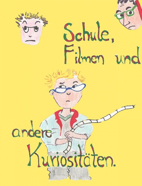 Schule, Filmen und andere Kuriositäten, Manuela Weber