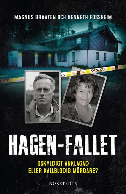 Hagen-fallet, Kenneth Fossheim, Magnus Braaten