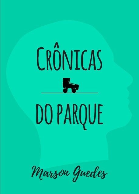 Crônicas do parque, Marson Guedes