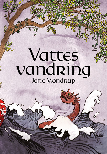 Vattes vandring, Jane Mondrup