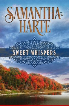 Sweet Whispers, Samantha Harte