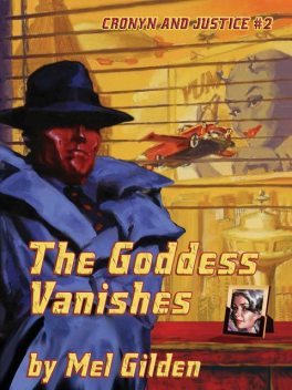 The Goddess Vanishes, Mel Gilden