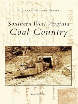 Southern West Virginia, James E. Casto