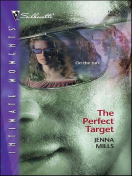 The Perfect Target, Jenna Mills