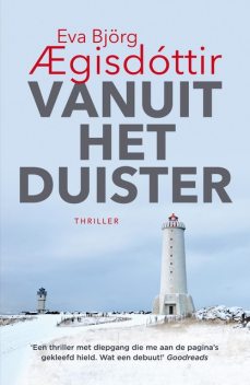 Vanuit het duister, Eva Björg Aegisdóttir