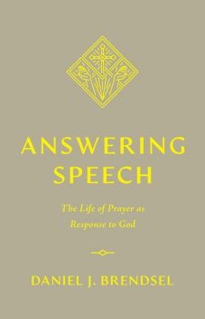Answering Speech, Daniel J.Brendsel