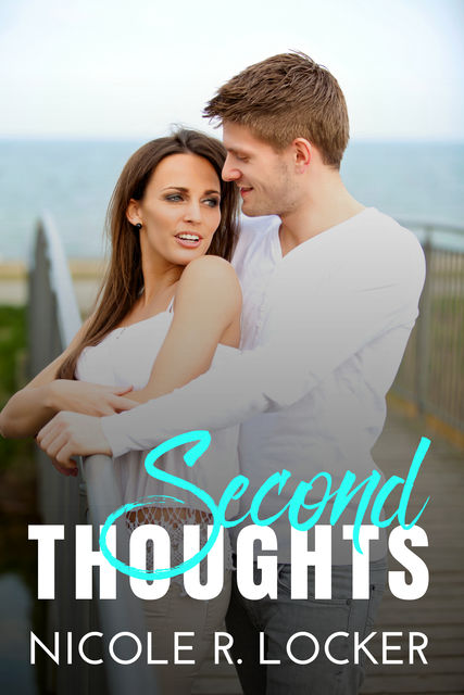 Second Thoughts, Nicole R. Locker