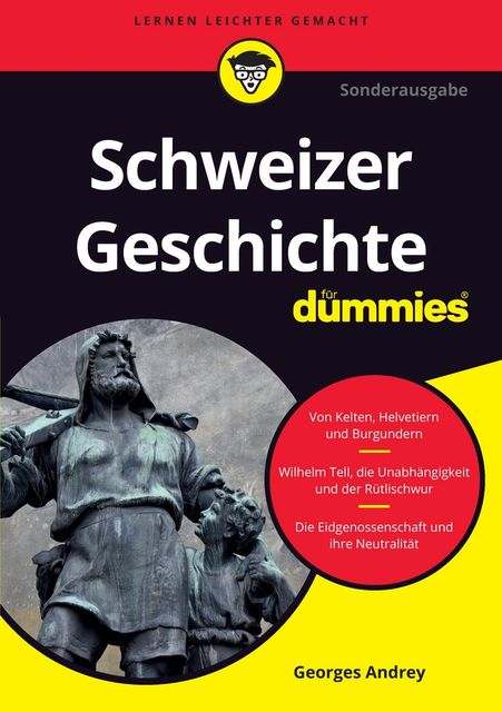 Schweizer Geschichte für Dummies, Georges Andrey