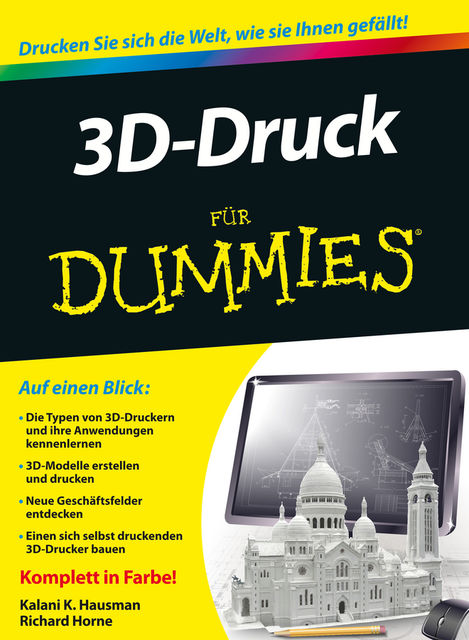 3D-Druck fr Dummies, Kalani Kirk Hausman