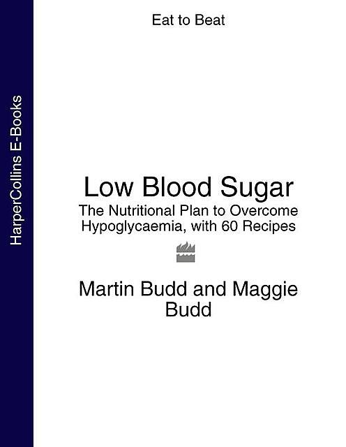 Low Blood Sugar, Martin Budd, Maggie Budd