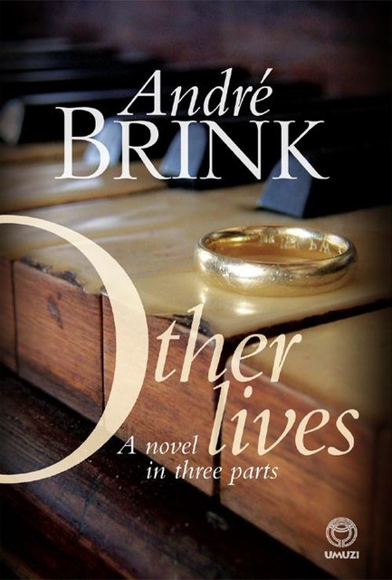 Other Lives, Andre Brink