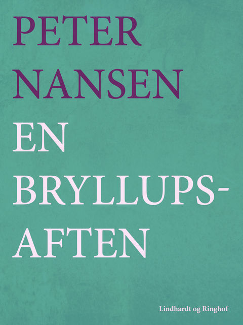 En bryllupsaften, Peter Nansen