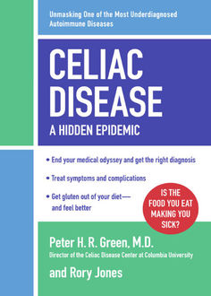 Celiac Disease, Peter Green, Rory Jones