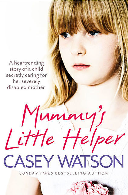 Mummy’s Little Helper, Casey Watson